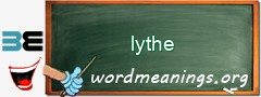 WordMeaning blackboard for lythe